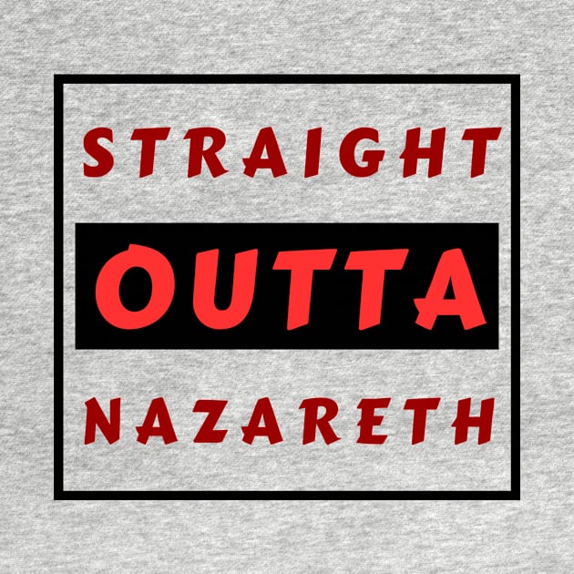 Straight Outta Nazareth | Funny Christian by All Things Gospel